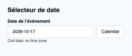 Champ de date civile avec calendrier contextuel.