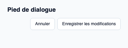 Emplacement de fin pour les actions d’un dialogue.