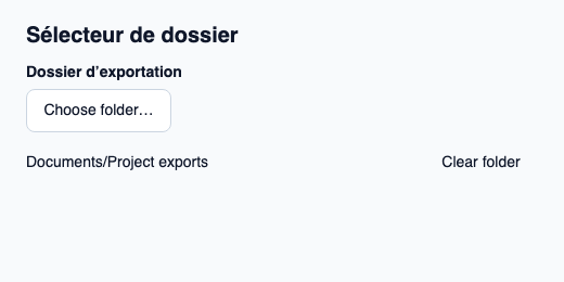 Sélecteur de dossier avec état de requête et action d’effacement.