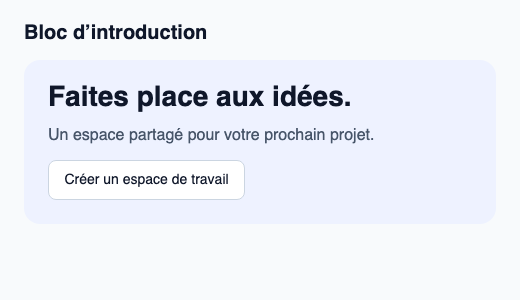 Bloc d’introduction visuelle avec titre, description et contenu libre.