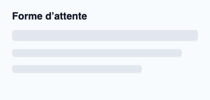 Forme d’attente pour réserver la place d’un contenu en chargement.