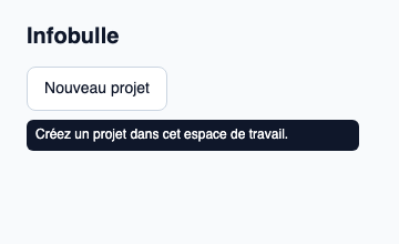 Aide courte associée au survol et au focus d’un contrôle.